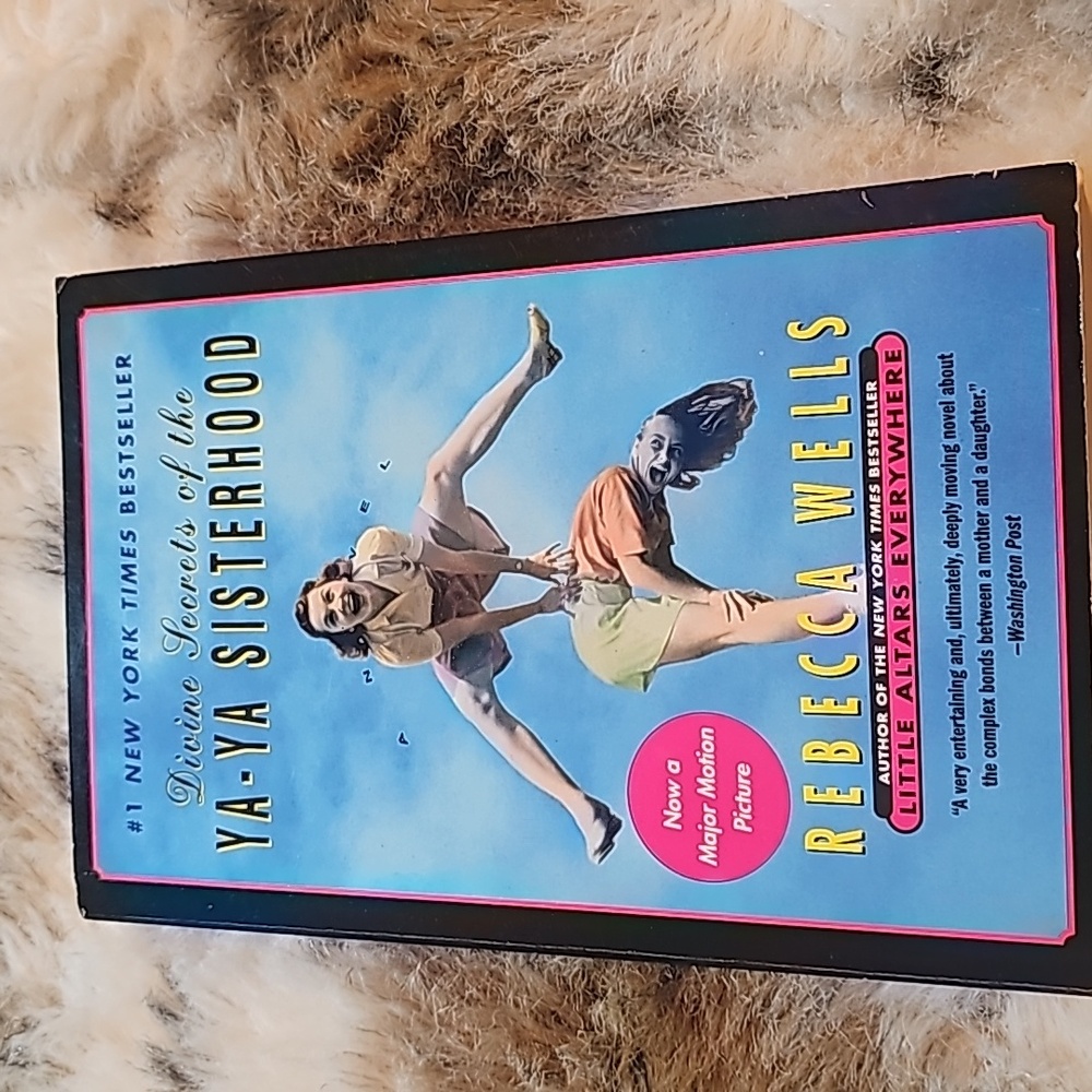 Book: Divine Secrets of the Ya-Ya Sisterhood